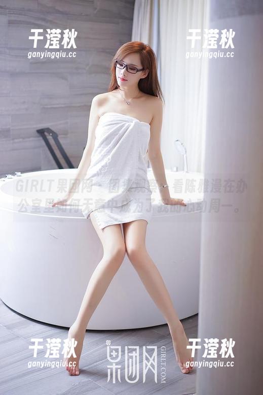 GIRLT果团网-陈雅漫 GIRLT果团网 - 图集观察:看陈雅漫在办公室里如何无意中成为了我的心动周一。